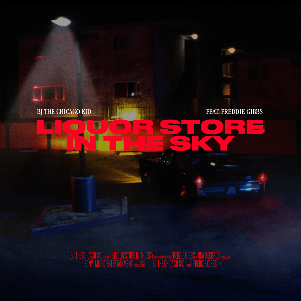 Album cover art for "Liquor Store In The Sky" by BJ the Chicago Kid & Freddie Gibbs