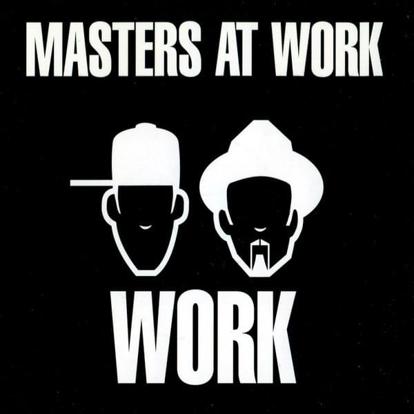 Work (MAW Mix) by Masters At Work