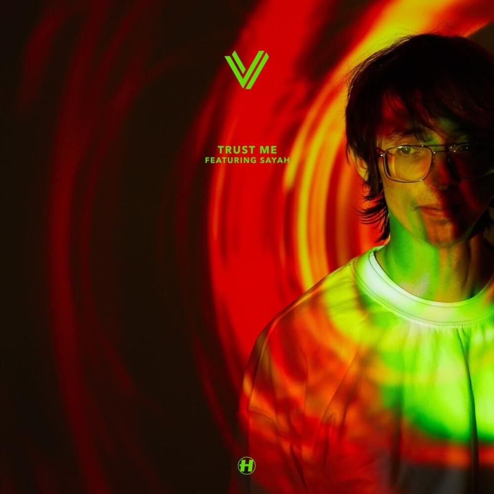 Album cover art for "Trust Me" by Fred V & SAYAH