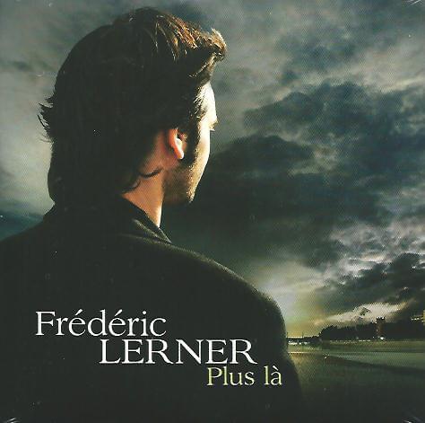 Plus Là by Frederic Lerner