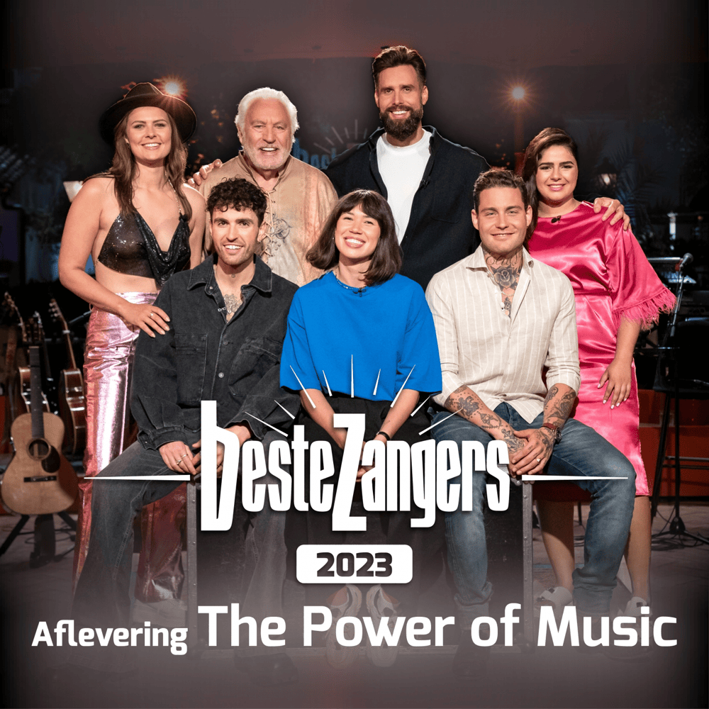 Cover image for Beste Zangers 2023 (Aflevering 7 - The Power Of Music)
