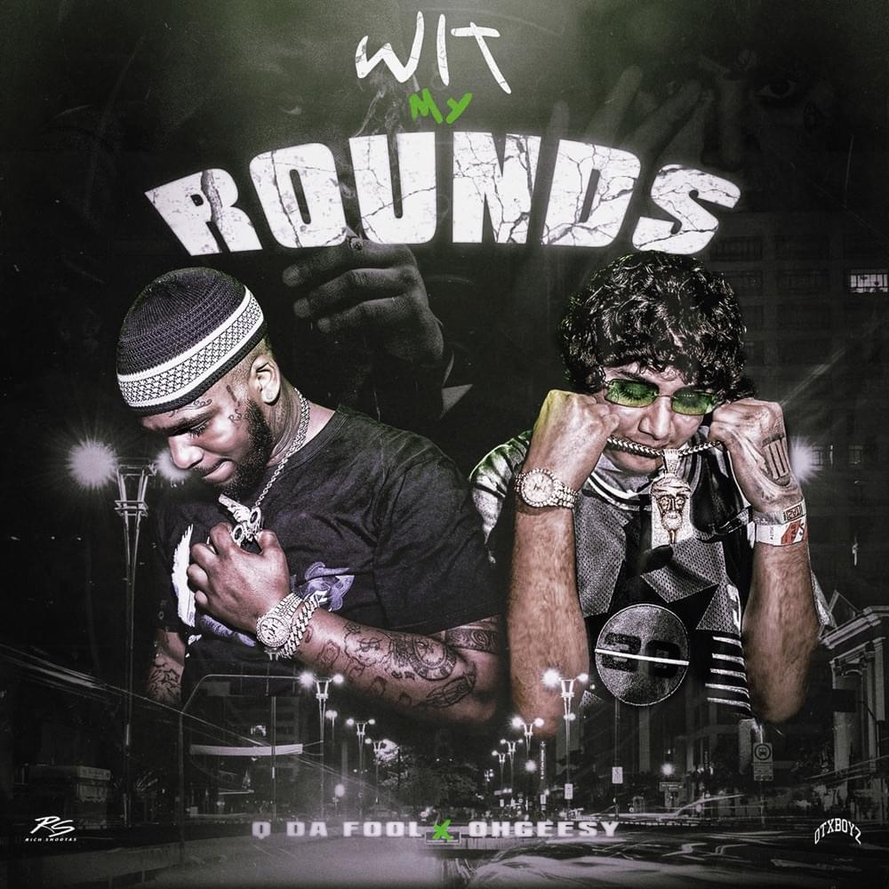 Album cover art for "Wit My Rounds" by Q Da Fool