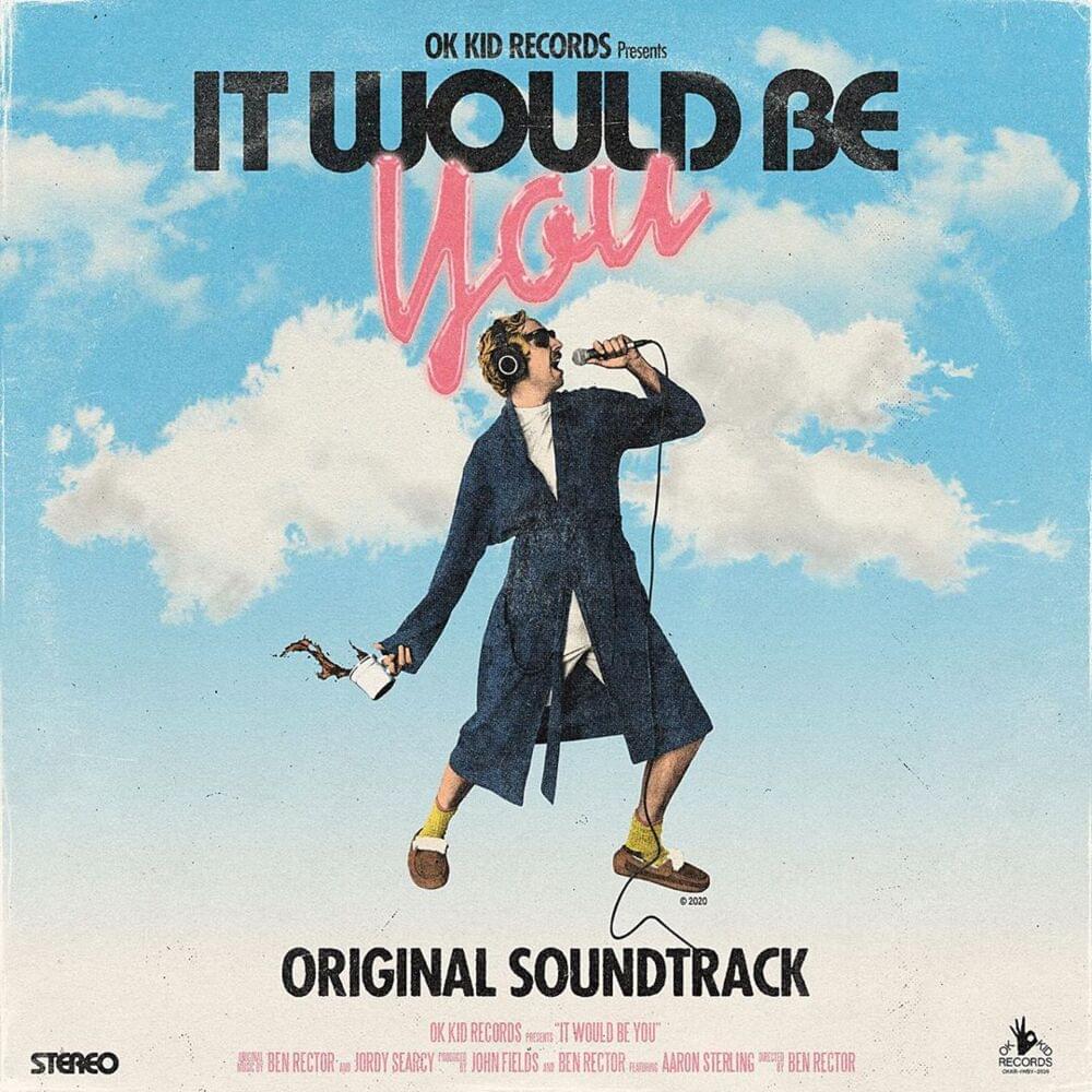 Album cover art for "It Would Be You" by Ben Rector & Aaron Sterling