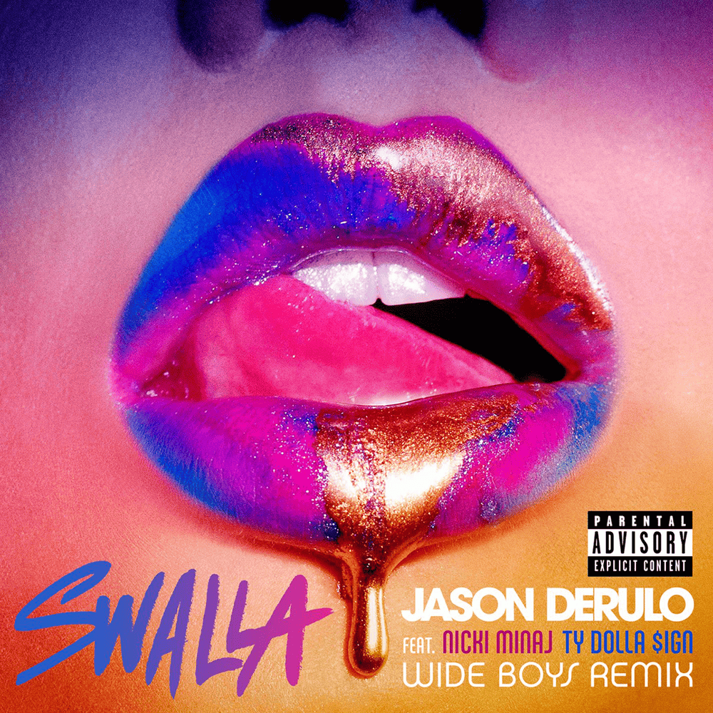 Album cover art for "Swalla (Wideboys Remix)" by Jason Derulo & Ty Dolla $ign & Nicki Minaj