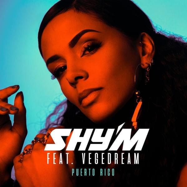 Album cover art for "Puerto Rico" by Shy’m & Vegedream