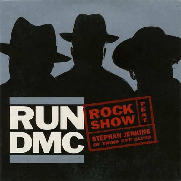 Album cover art for "Rock Show" by Run–DMC & Stephan Jenkins