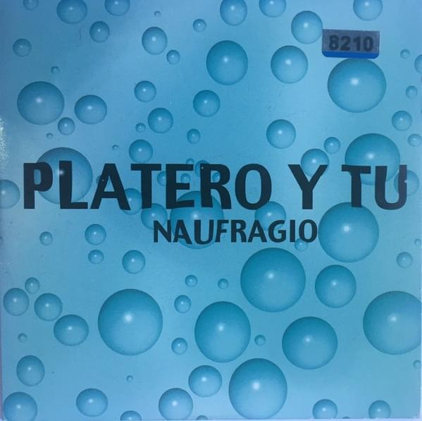 Album cover art for "Naufragio" by Platero Y Tú