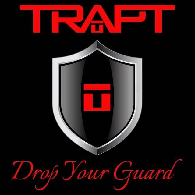 Album cover art for "Drop Your Guard" by Trapt