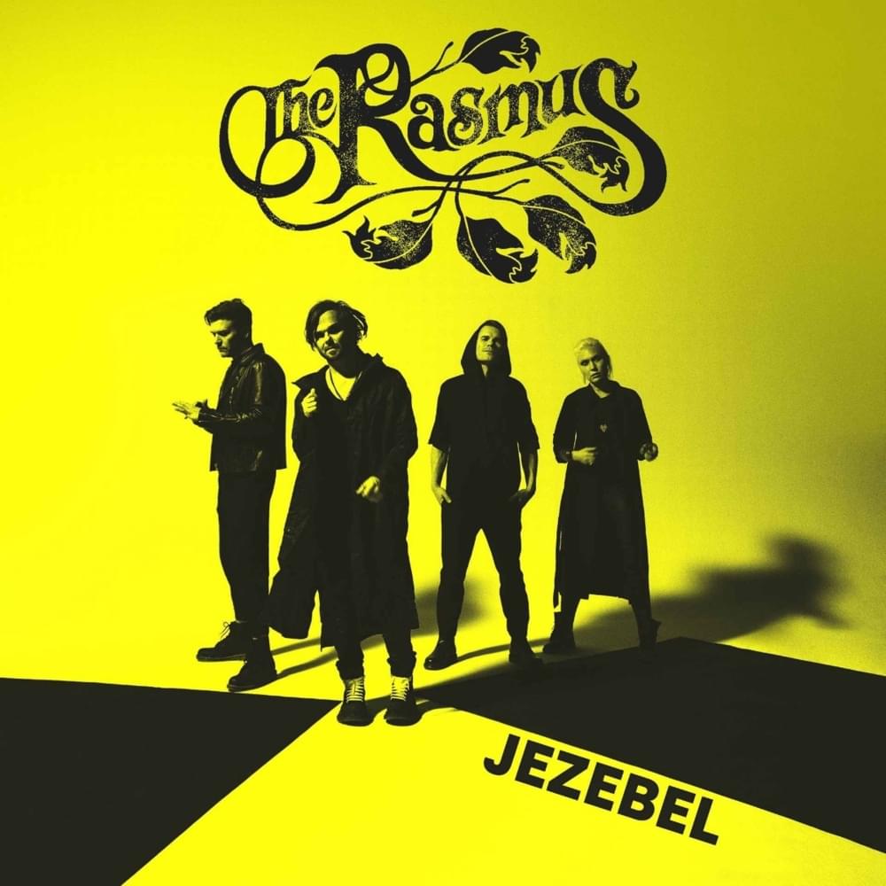 Jezebel by The Rasmus