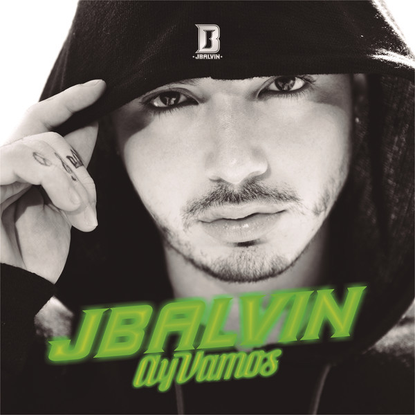 Album cover art for "Ay Vamos" by J Balvin