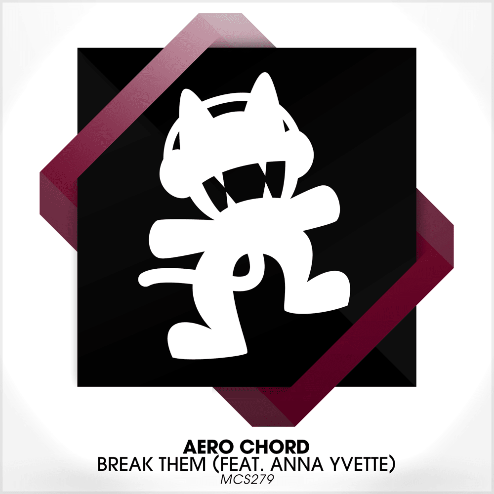Break Them by Aero Chord