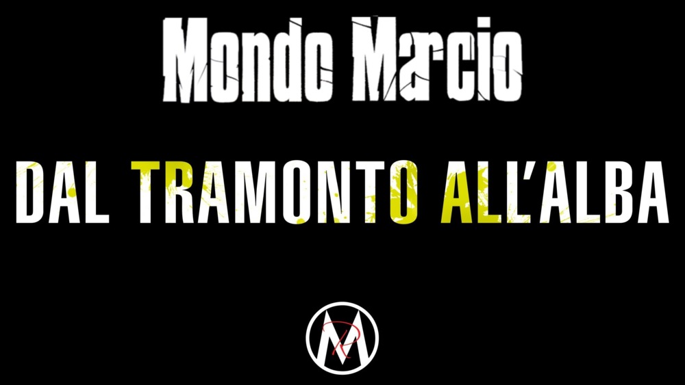 Album cover art for "Dal tramonto all’alba" by Mondo Marcio