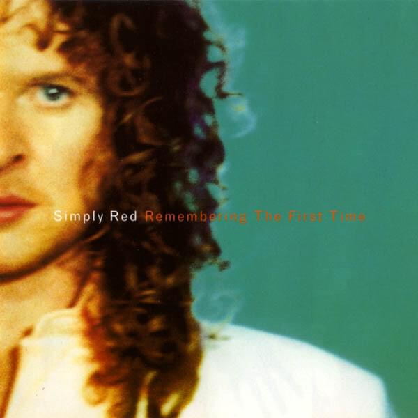 Album cover art for "Remembering the First Time" by Simply Red