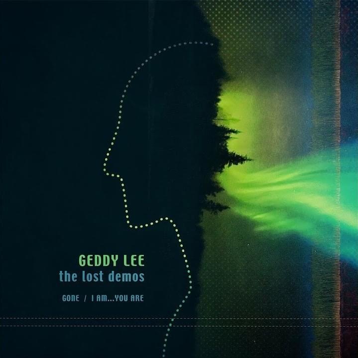 I Am…You Are by Geddy Lee