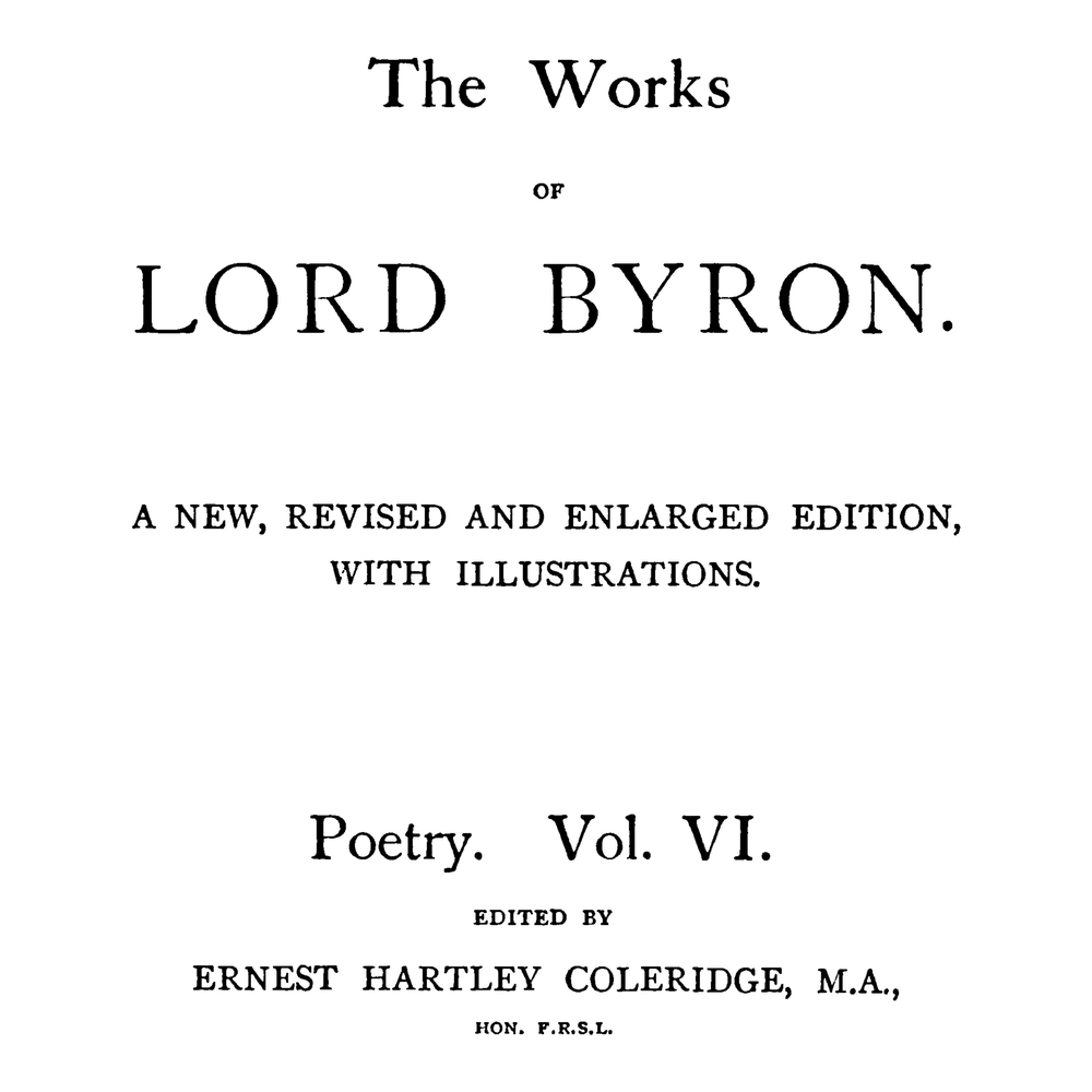 Cover image for The Works of Lord Byron, Volume 6