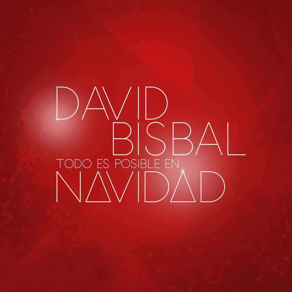 Album cover art for "Todo Es Posible En Navidad" by David Bisbal