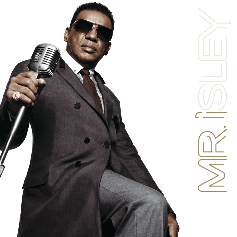 Put Your Money On Me by Ronald Isley