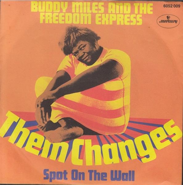 Them Changes by Buddy Miles