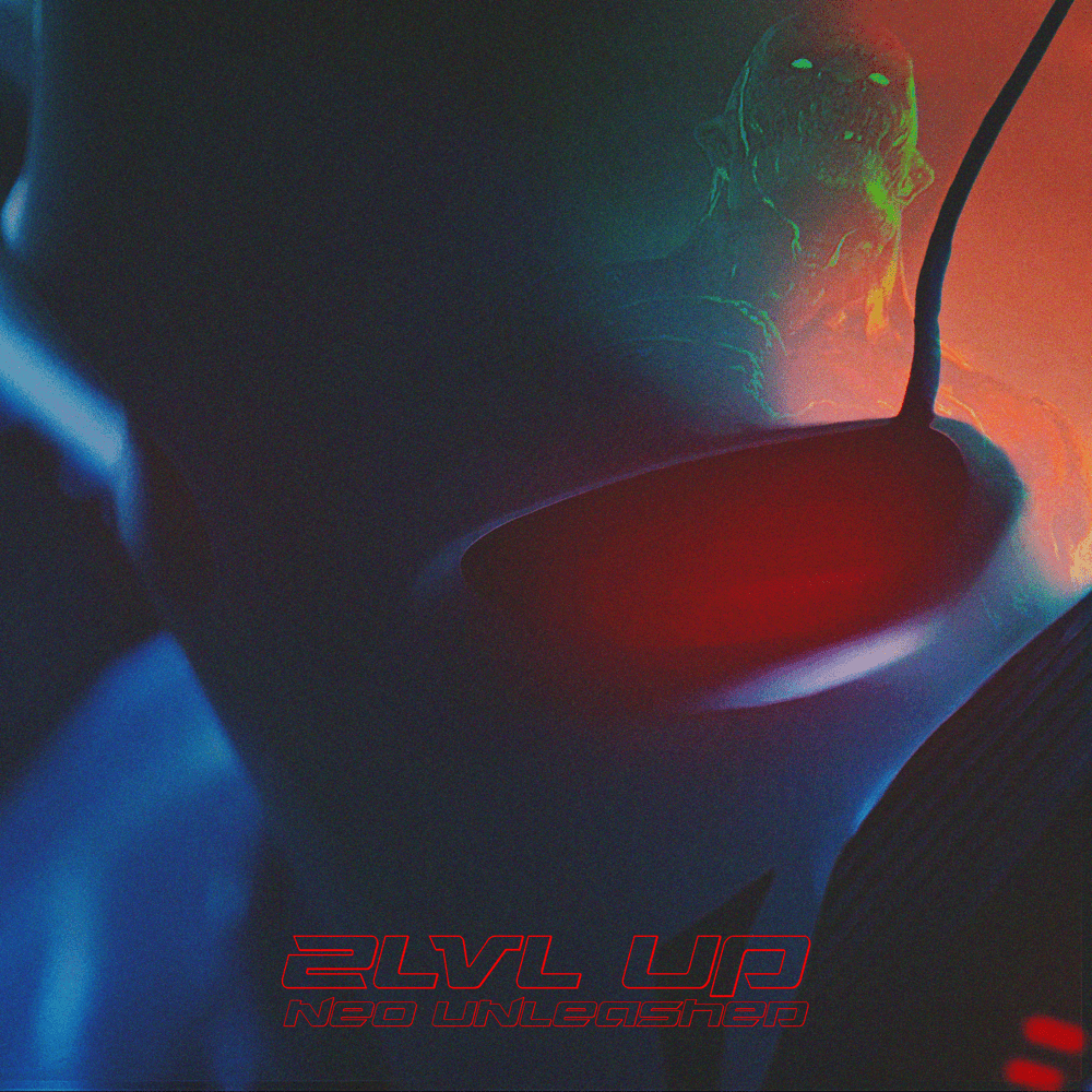 Album cover art for "2LVL UP (no sfx)" by Neo Unleashed