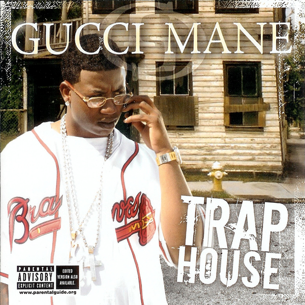 Album cover art for "Trap House" by Gucci Mane