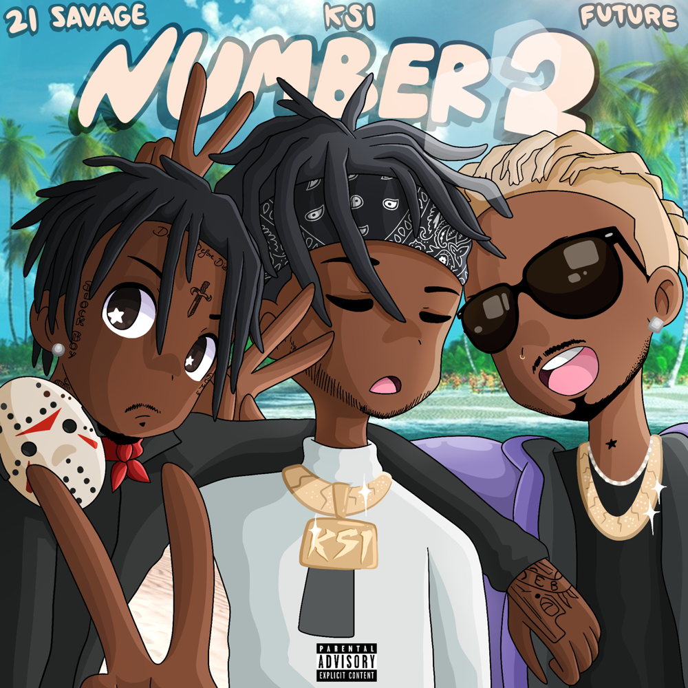 Album cover art for "Number 2" by KSI & Future & 21 Savage