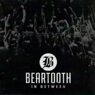 In Between by Beartooth
