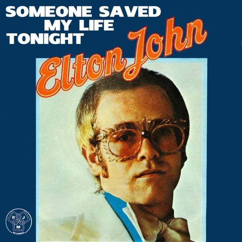 Album cover art for "Someone Saved My Life Tonight" by Elton John