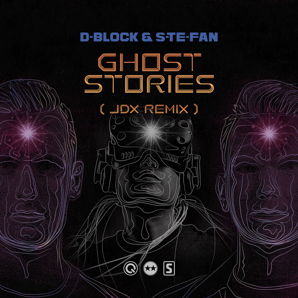 Album cover art for "Ghost Stories (JDX Remix)" by D-Block & S-te-Fan