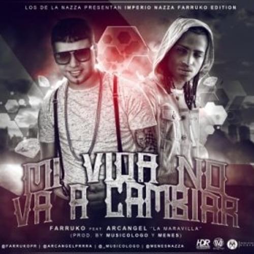 Album cover art for "Mi Vida No Va A Cambiar" by Farruko & Arcángel