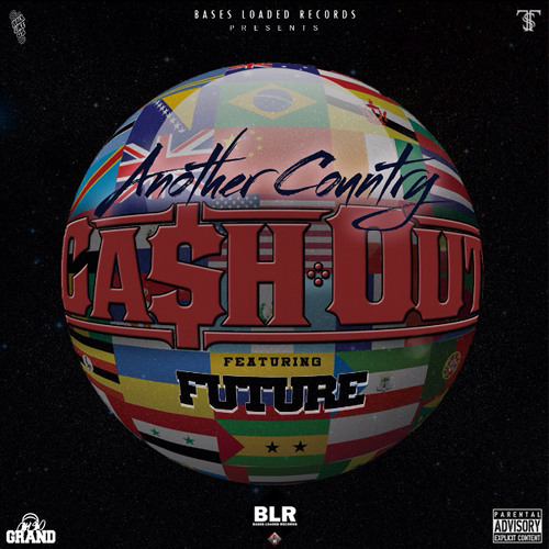 Another Country by Ca$h Out