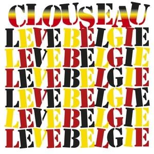 Album cover art for "Leve België" by Clouseau