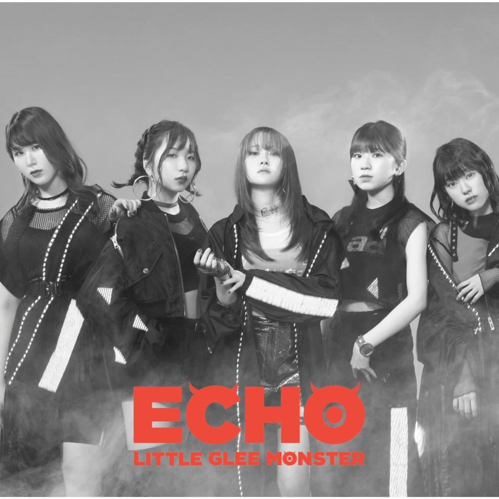 Echo by Little Glee Monster