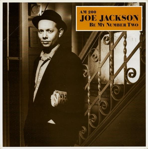 Be My Number Two by Joe Jackson