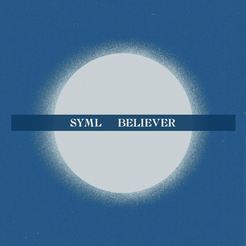 Album cover art for "Believer" by SYML