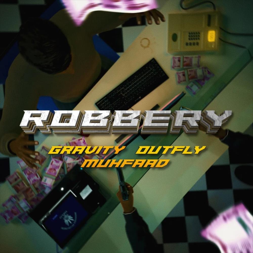 Album cover art for "ROBBERY" by Gravity & Muhfaad