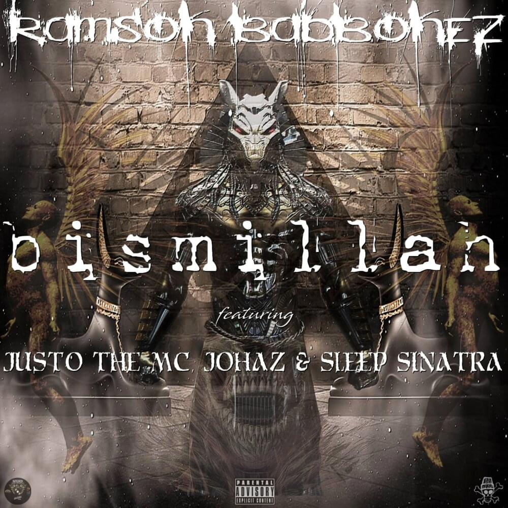 Album cover art for "Bismillah" by Ramson Badbonez & Sleep Sinatra & Johaz & Justo the MC