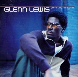 Album cover art for "Don’t You Forget It" by Glenn Lewis