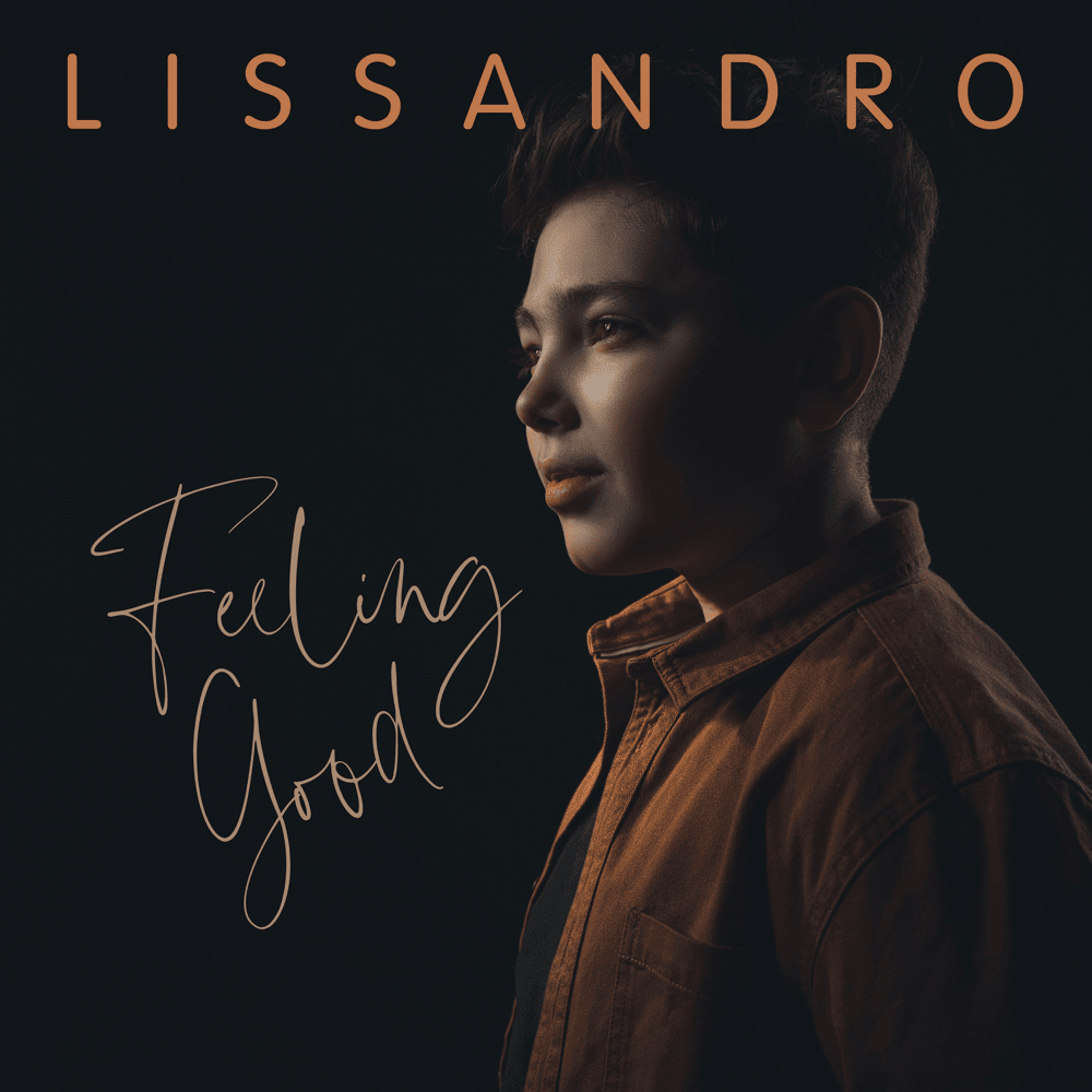 Feeling Good by Lissandro