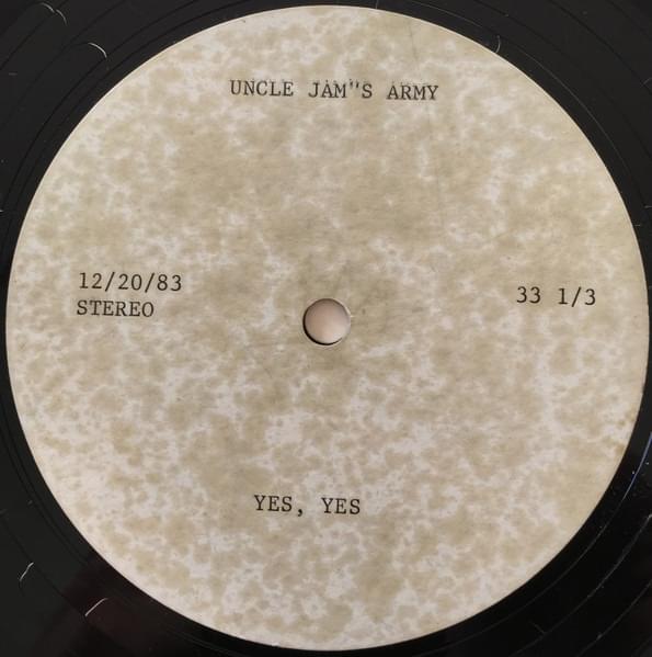 Yes, Yes, Yes by Uncle Jamm’s Army
