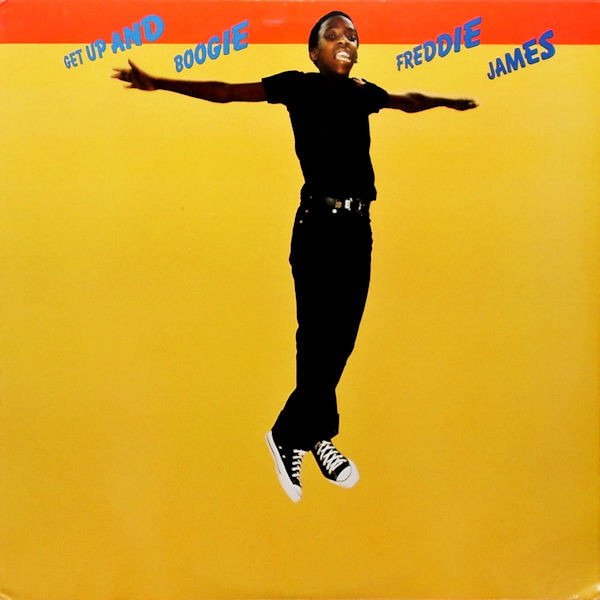 Album cover art for "Get Up and Boogie" by Freddie James