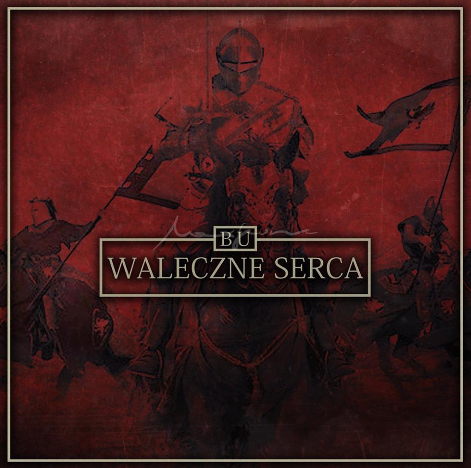 Album cover art for "Waleczne Serca" by Bu (POL)
