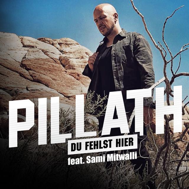 Du fehlst hier by Pillath