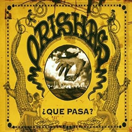 Album cover art for "¿Qué Pasa?" by Orishas