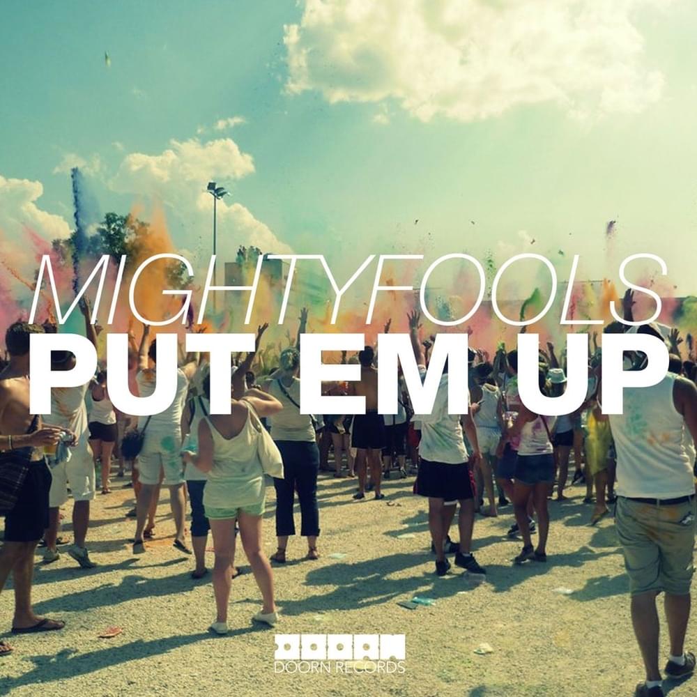 Album cover art for "Put ’Em Up" by Sander van Doorn