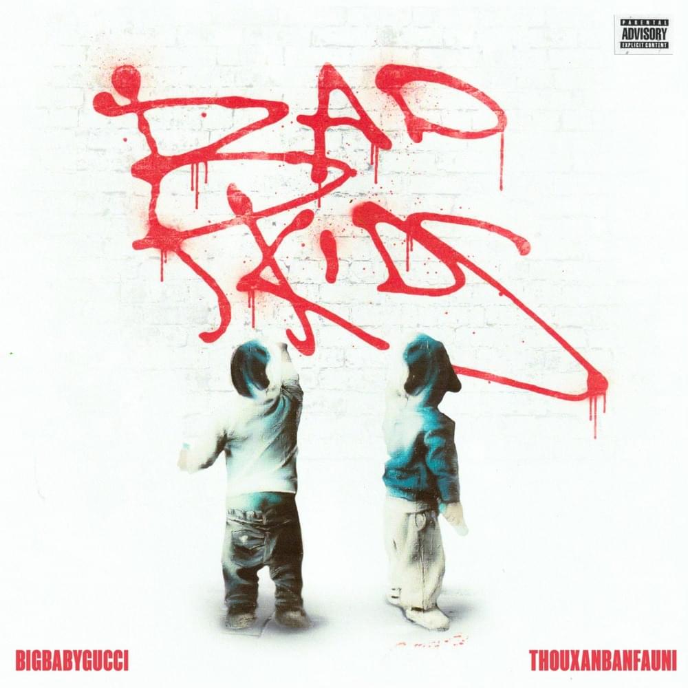 Album cover art for "Bad Kids" by BIGBABYGUCCI
