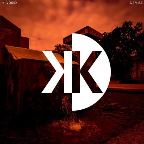 Demise by Kindrid