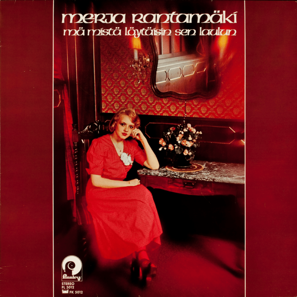 Album cover art for "Mä mistä löytäisin sen laulun" by Merja Rantamäki