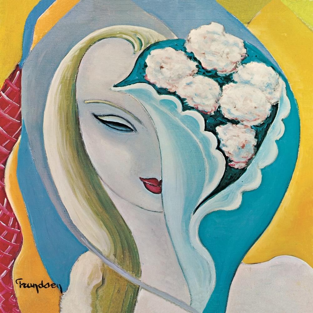I Am Yours by Derek and the Dominos