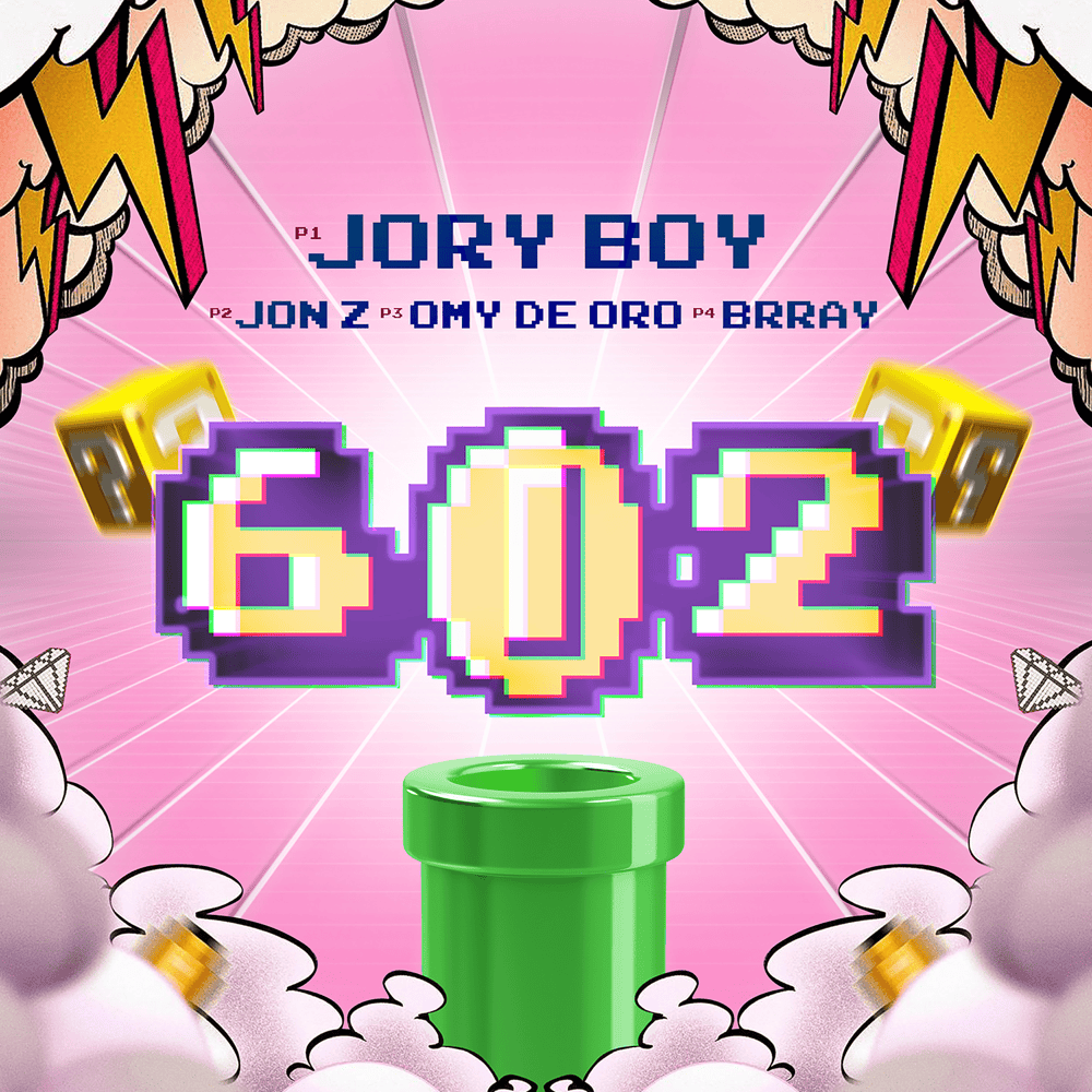 Album cover art for "602" by Jory Boy & Jon Z & Brray & Omy De Oro