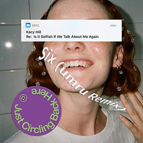 Album cover art for "Six (umru Remix)" by Kacy Hill